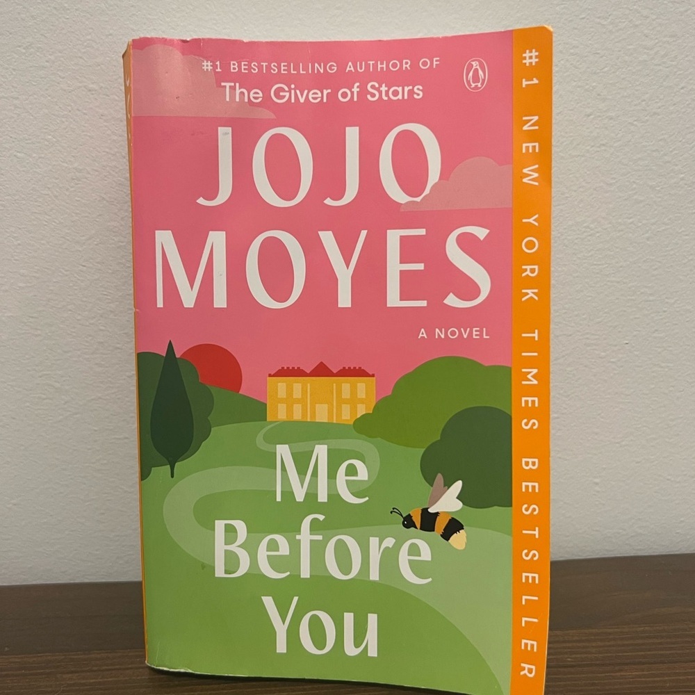 Me Before You
Novel by Jojo Moyes